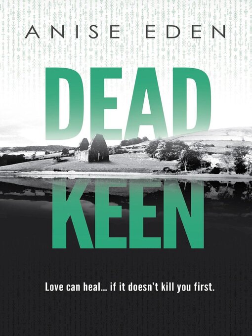 Title details for Dead Keen by Anise Eden - Wait list